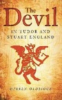 Cover: The Devil in Tudor and Stuart England - The History Press Ltd