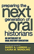 Cover: Preparing the Next Generation of Oral Historians - AltaMira Press