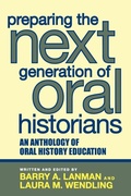 Cover: Preparing the Next Generation of Oral Historians - AltaMira Press