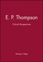 Cover: E. P. Thompson - Polity Press