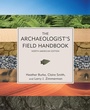 Cover: The Archaeologist's Field Handbook - AltaMira Press