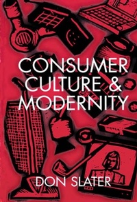 Enlarge image Cover: Consumer Culture and Modernity - Polity Press