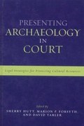 Cover: Presenting Archaeology in Court - AltaMira Press