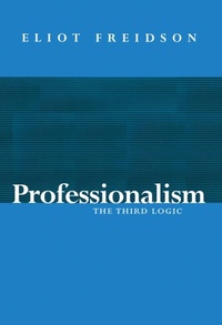 Enlarge image Cover: Professionalism - Polity Press