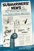 Cover: Submariners' News - The History Press Ltd