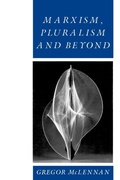 Cover: Marxism, Pluralism and Beyond - Polity Press