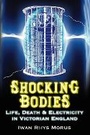 Cover: Shocking Bodies - The History Press Ltd