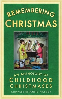 Enlarge image Cover: Remembering Christmas - The History Press Ltd