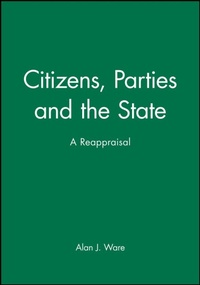 Enlarge image Cover: Citizens, Parties and the State - Polity Press