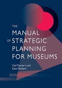 Abbildung von: The Manual of Strategic Planning for Museums - AltaMira Press