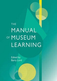 Abbildung von: The Manual of Museum Learning - AltaMira Press