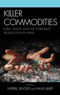 Cover: Killer Commodities - AltaMira Press