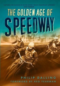 Abbildung von: The Golden Age of Speedway - The History Press Ltd