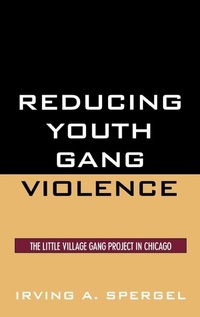 Enlarge image Cover: Reducing Youth Gang Violence - AltaMira Press