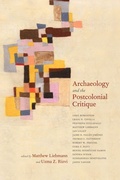 Cover: Archaeology and the Postcolonial Critique - AltaMira Press