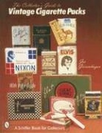 Abbildung von: The Collector's Guide to Vintage Cigarette Packs - Schiffer Publishing Ltd