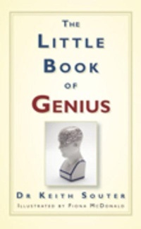 Enlarge image Cover: The Little Book of Genius - The History Press Ltd