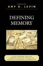 Cover: Defining Memory - AltaMira Press