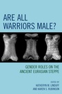 Cover: Are All Warriors Male? - AltaMira Press