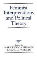 Cover: Feminist Interpretations and Political Theory - Polity Press
