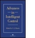 Cover: Advances In Intelligent Control - Taylor & Francis