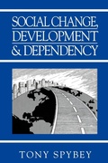 Cover: Social Change, Development and Dependency - Polity Press