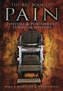 Bild: The Big Book of Pain - The History Press Ltd