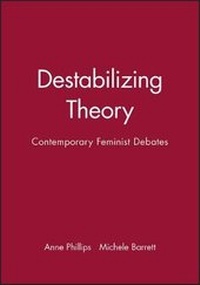 Enlarge image Cover: Destabilizing Theory - Polity Press