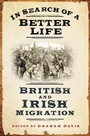 Cover: In Search of a Better Life - The History Press Ltd