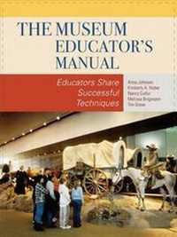 Enlarge image Cover: The Museum Educator's Manual - AltaMira Press