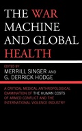 Cover: The War Machine and Global Health - AltaMira Press