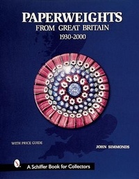 Enlarge image Cover: Paperweights from Great Britain - Schiffer Publishing Ltd