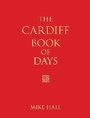 Cover: The Cardiff Book of Days - The History Press Ltd