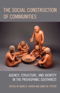 Cover: The Social Construction of Communities - AltaMira Press