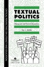 Cover: Textual Politics: Discourse And Social Dynamics - Taylor & Francis