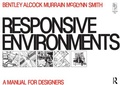 Cover: Responsive Environments - Architectural Press