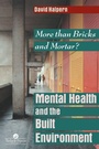 Cover: Mental Health and The Built Environment - Taylor & Francis