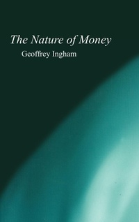 Enlarge image Cover: The Nature of Money - Polity Press