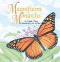 Cover: Magnificent Monarchs - Millbrook Press (Tm)