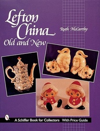 Enlarge image Cover: Lefton China - Schiffer Publishing Ltd