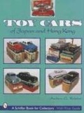 Cover: Toy Cars of Japan & Hong Kong - Schiffer Publishing Ltd