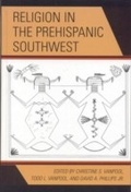 Cover: Religion in the Prehispanic Southwest - AltaMira Press