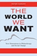 Cover: The World We Want - AltaMira Press