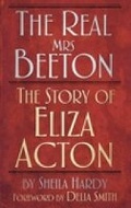 Cover: The Real Mrs Beeton - The History Press Ltd
