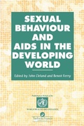 Cover: Sexual Behaviour and AIDS in the Developing World - Taylor & Francis