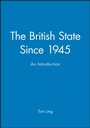 Cover: The British State Since 1945 - Polity Press