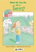 Cover: What Do You Do on a Farm? - First Avenue Editions