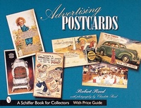Abbildung von: Advertising Postcards - Schiffer Publishing Ltd