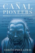 Cover: The Canal Pioneers - The History Press Ltd