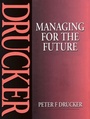 Cover: Managing for the Future - Butterworth-Heinemann